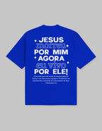 Camiseta - Jesus morreu por mim