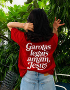 Camiseta - Garotas legais amam Jesus