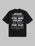 Camiseta - Jesus morreu por mim